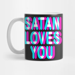 SATAN LOVES YOU - TRIPPY 3D SATANIC OCCULT Mug